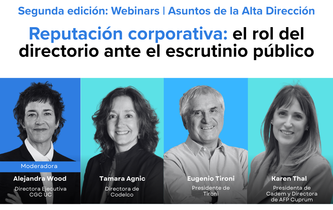 Webinar “Reputación corporativa: directorios frente al escrutinio público”