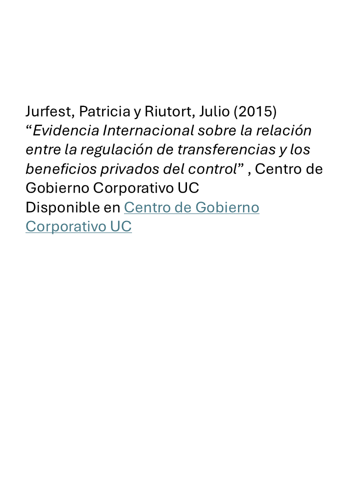 Evidencia Internacional sobre la relación entre la regulación de transferencias y los beneficios privados del control