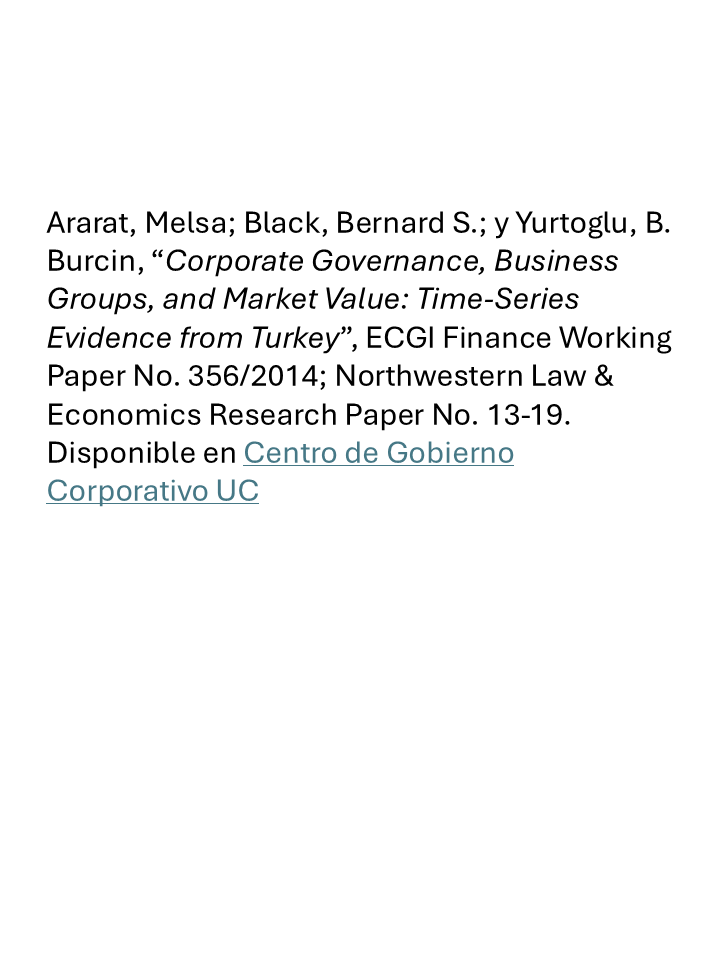 Corporate Governance, Business Groups, and Market Value Time Series Evidence from Turkey