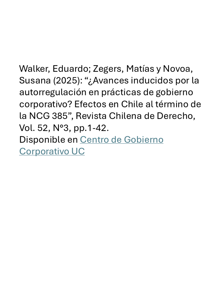 ¿Avances inducidos por autorregulación en prácticas de gobierno corporativo? Efectos en Chile al término de la NCG 385