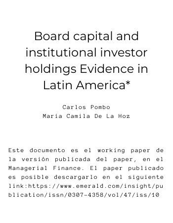 Board capital and institutional investor holdings Evidence in Latin America