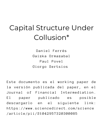 Capital Structure Under Collusion