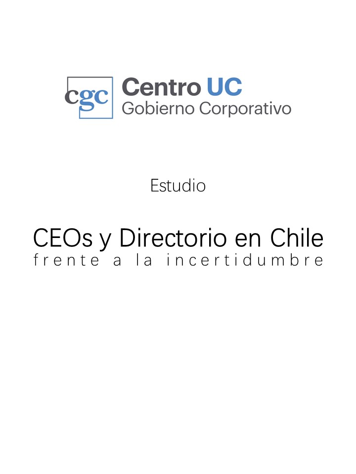 Estudio "CEOs y Directorio en Chile: frente a la incertidumbre"