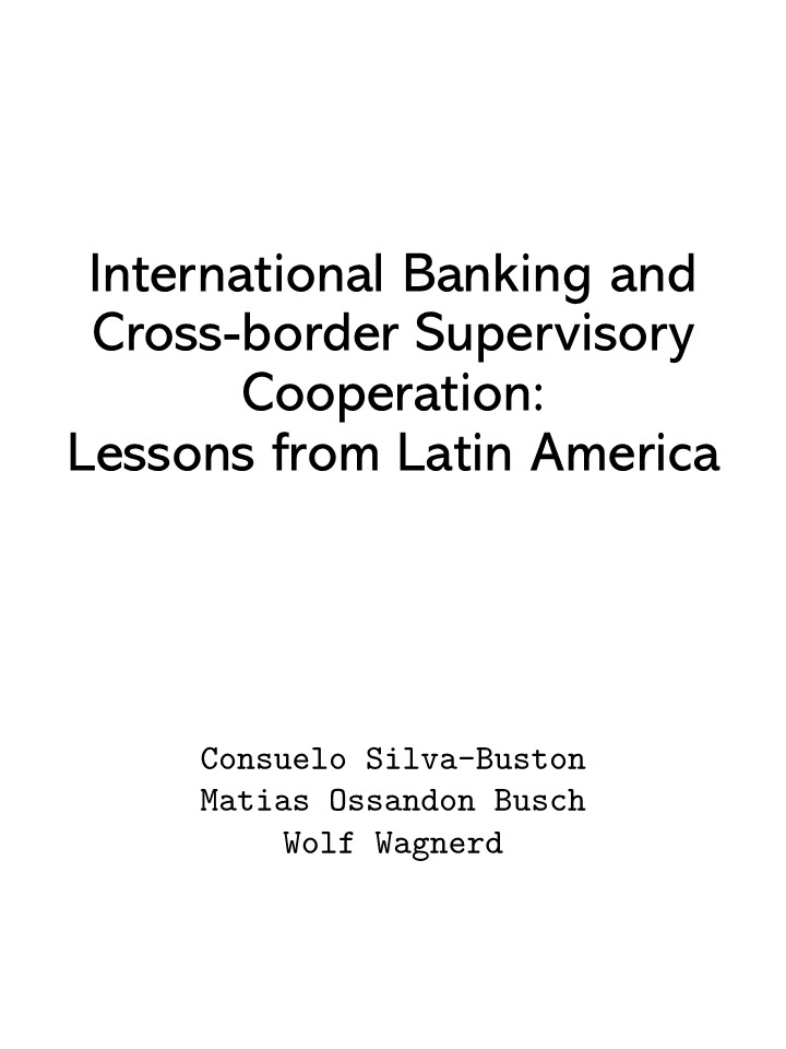 International Banking and Cross-border Supervisory Cooperation